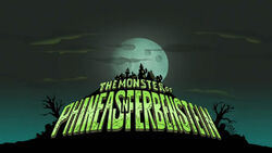 MonsterPhineas-n-Ferbenstein