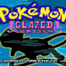 Pokemon Glazed Hacked Games Wiki Fandom