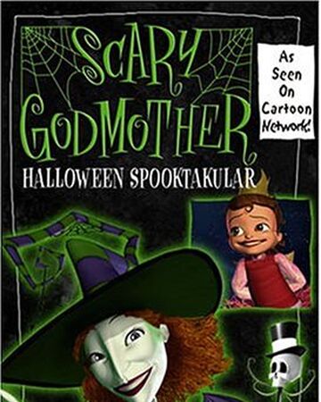Scary Godmother Halloween Spooktakular Halloween Specials Wiki