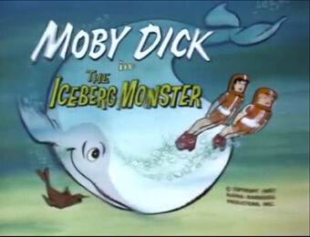 The Iceberg Monster Hanna Barbera Wiki Fandom - moby dick roblox