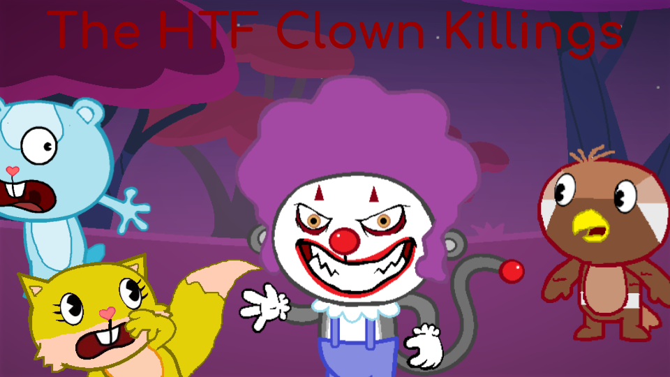 The Htf Clown Killings Happy Tree Friends Fanon Wiki Fandom - happy tree friends face roblox