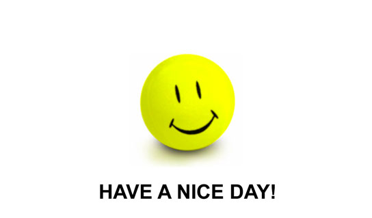 Image result for have a nice day