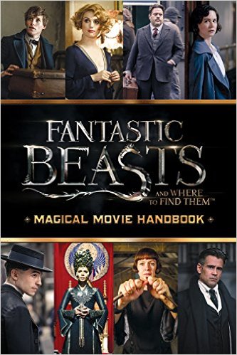Fantastic Beasts And Where To Find Them Magical Movie Handbook Harry Potter Wiki Fandom