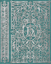 Magical Hieroglyphs and Logograms