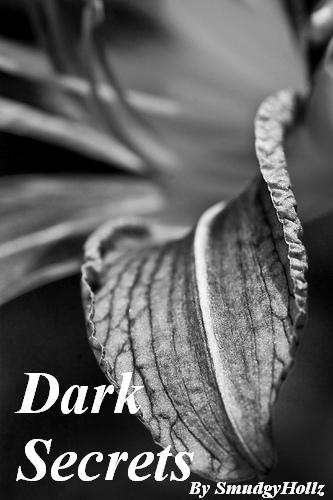 Dark secrets