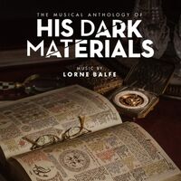 The Musical Anthology of His Dark Materials CD