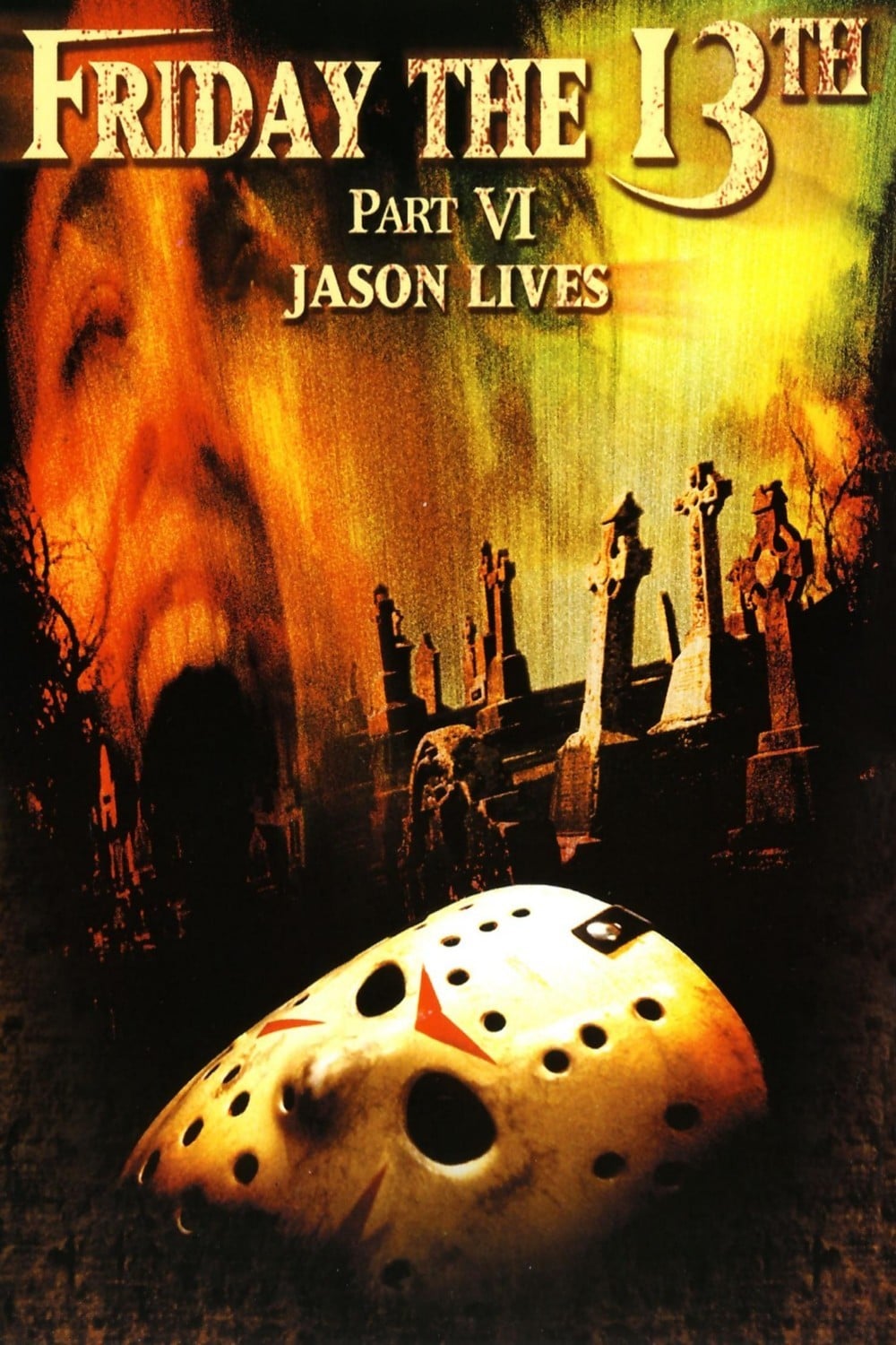 Friday The 13th Part Vi Jason Lives Friday the 13th Part VI: Jason Lives (1986) | Headhunter's Horror House