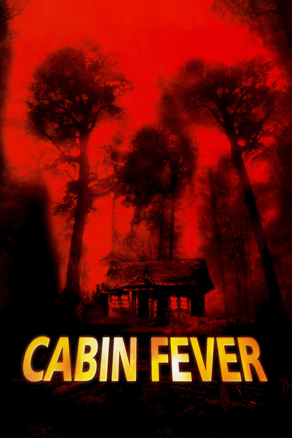 cabin fever movie