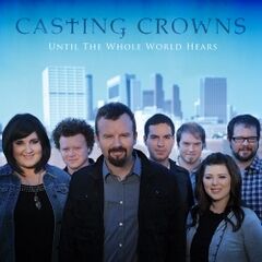 Until The Whole World Hears Song Lifemusic Wiki Fandom