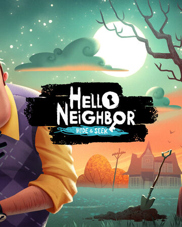 Hello Neighbor Hide And Seek Hello Neighbor Wiki Fandom
