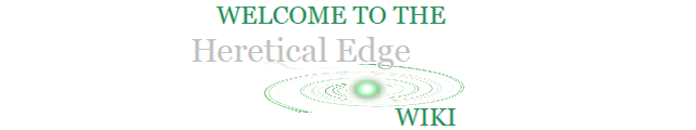Heretical-edge-wiki-welcome