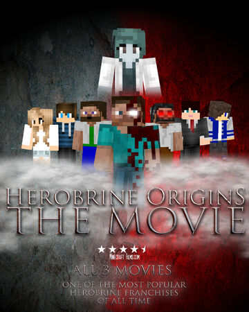 Herobrine Origins The Movie Herobrine Origins Wiki Fandom