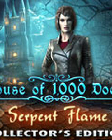 House Of 1000 Doors Serpent Flame Hidden Object Games Wiki Fandom