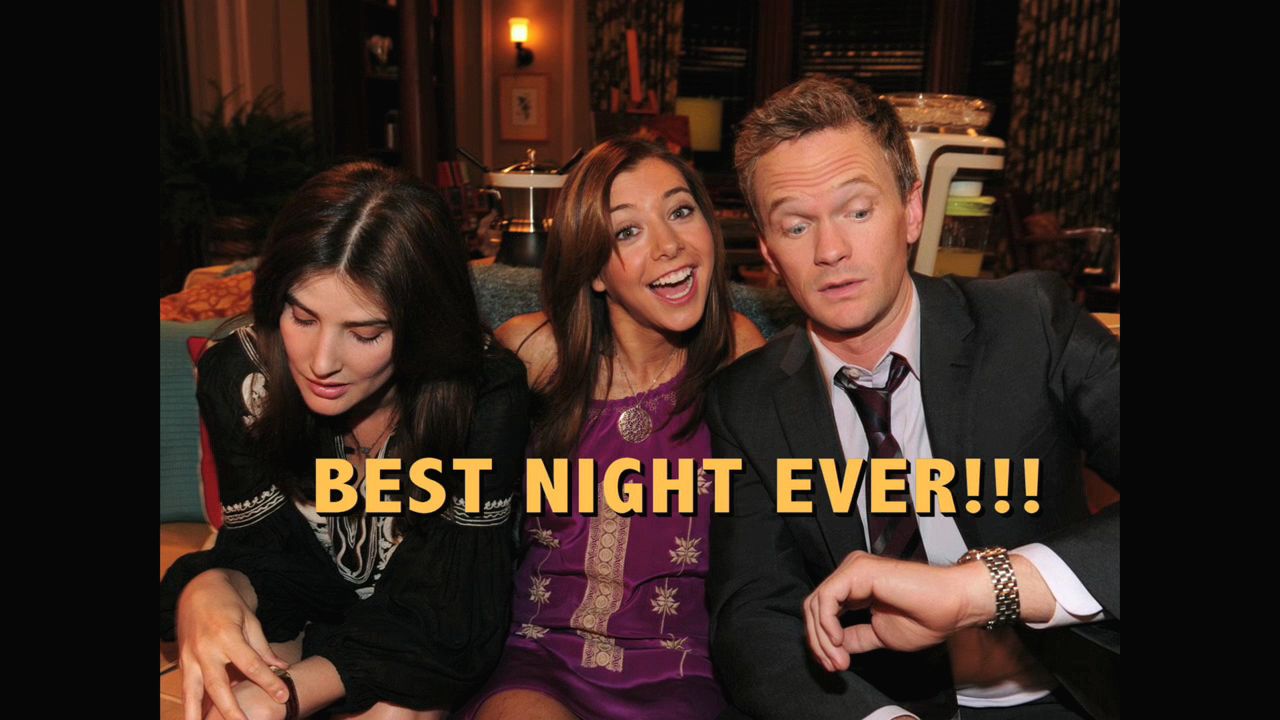 Best Night Ever How I Met Your Mother Wiki FANDOM powered by Wikia