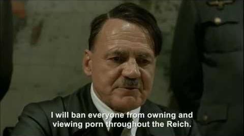 Hitler plans to ban porn | Hitler Rants Parodies Wiki ...