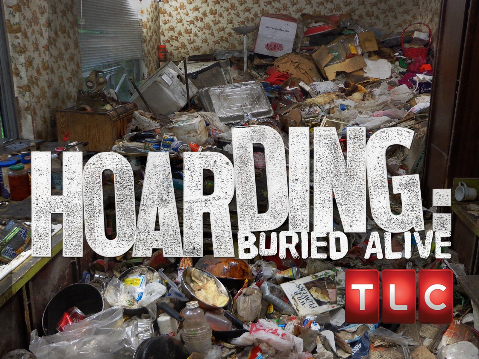 Hoarding Buried Alive Hoarders Wiki Fandom   Latest