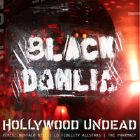 Black Dahlia Remixes Hollywood Undead Wiki Fandom
