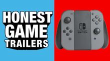 Honest game trailer nintendo switch