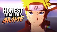 Honest trailer anime naruto