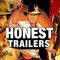 Honest Trailer Indiana Jones Trilogy Honest Trailers Wikia Fandom