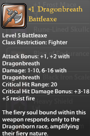 1 Dragonbreath Battleaxe