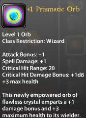 1 Prismatic Orb