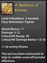 1 Battleaxe of Fortune