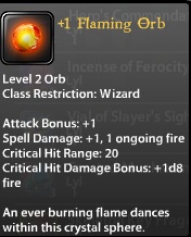 1 Flaming Orb