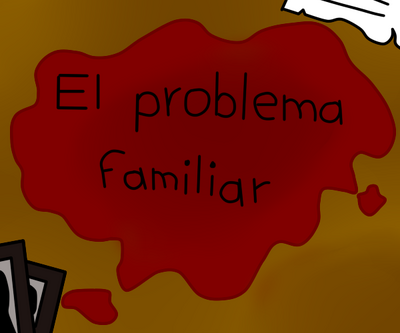 El problema familiar