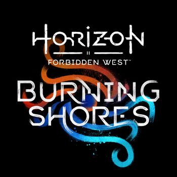 Horizon Forbidden West: Burning Shores - هورایزن