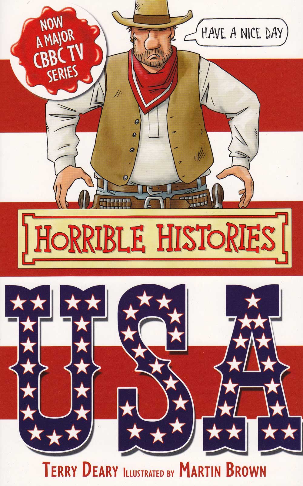 Terry Deary: horrible Histories. Book about USA buy.