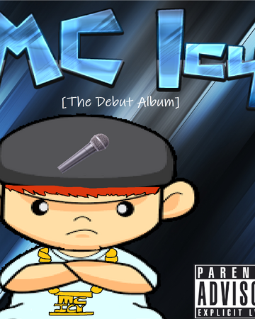 Mc Icy Album Horrible Music Songs Wiki Fandom