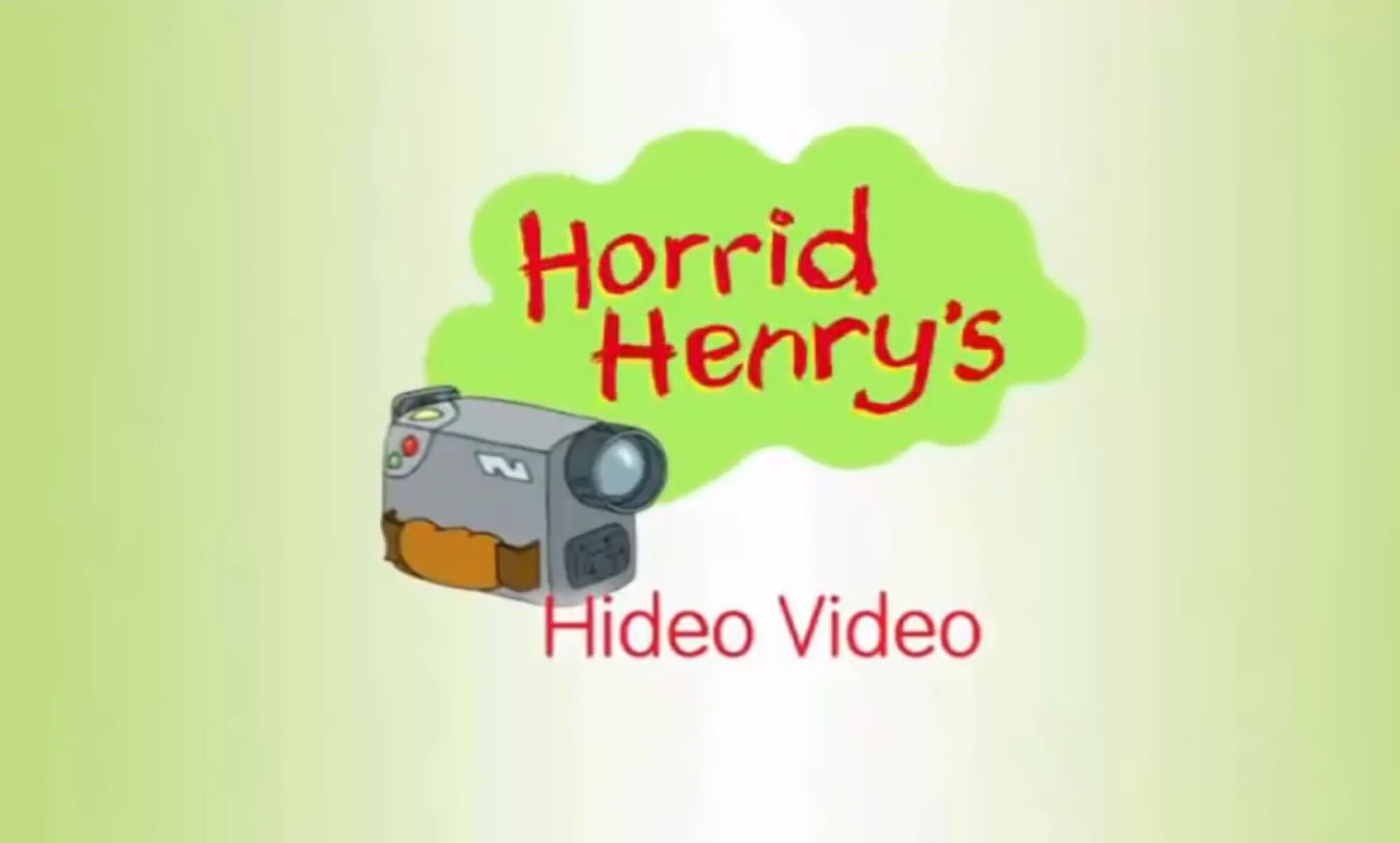 Horrid Henry's Hideo Video | Horrid Henry Wiki | Fandom