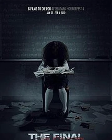 The Final 2010 Horror Film Wiki Fandom