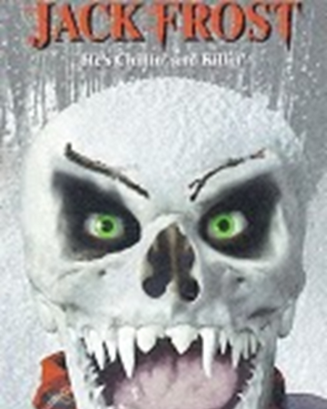 Jack Frost (1997) | Horror Film Wiki | Fandom