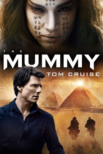The Mummy (2017) | Horror Film Wiki | Fandom