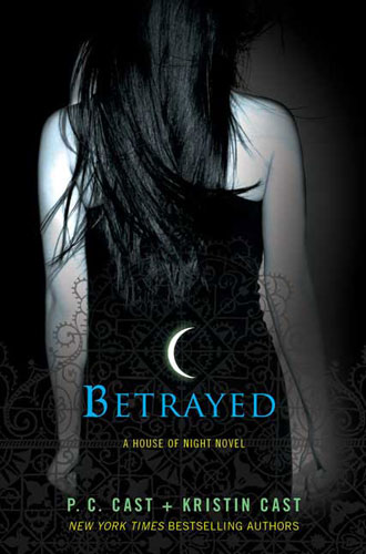 house of night betrayed house of night betrayed