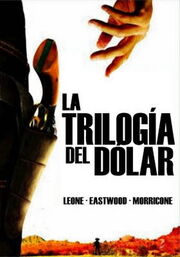 LA TRILOGIA DEL DOLAR