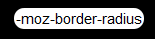 -moz-border-radius
