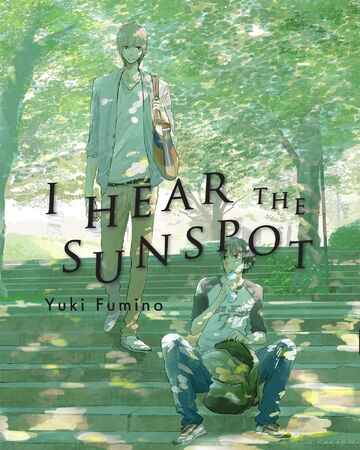 I Hear The Sunspot Manga I Hear The Sunspot Wiki Fandom