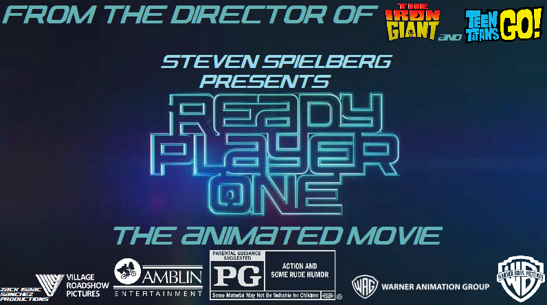 Ready Player One The Animated Movie Idea Wiki Fandom