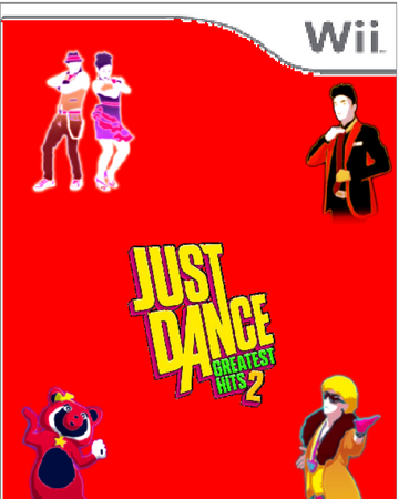 Just Dance Greatest Hits 2 Idea Wiki Fandom