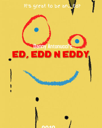 Ed Edd N Eddy 2019 Idea Wiki Fandom