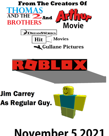 Roblox 2021 Film Idea Wiki Fandom - roblox the movie dreamworks