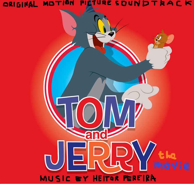  Tom  and Jerry  The Movie  2021  film  Soundtrack Idea 