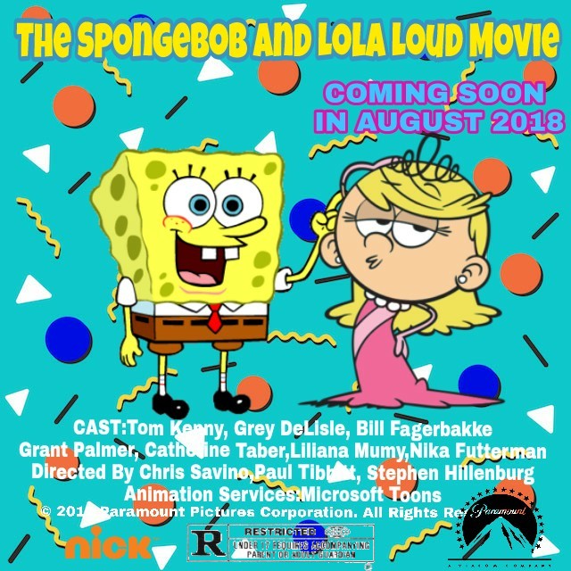 The SpongeBob and Lola Loud Movie | Idea Wiki | FANDOM powered by Wikia