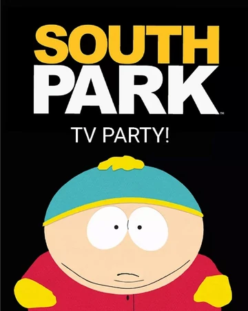 South Park Tv Party Idea Wiki Fandom
