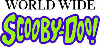 World Wide Scooby Doo Idea Wiki Fandom