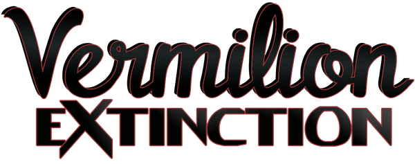 Vermilion Extinction