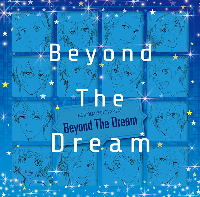 Beyond The Dream The Idolm Ster Sidem Wiki Fandom